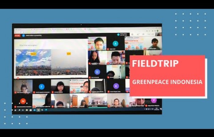 Virtual Fieldtrip bersama  Greenpeace Indonesia
